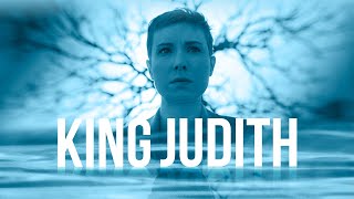 King Judith - Trailer