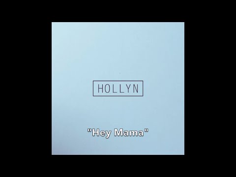 Hey Mama