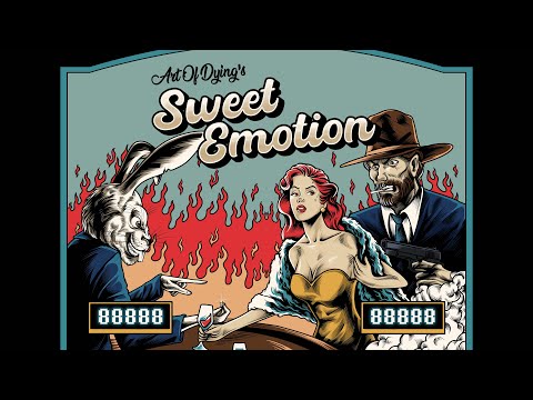 ART OF DYING - Sweet Emotion (Official Lyric Video)