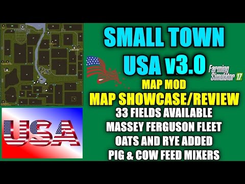Farming Simulator 17 - Small Town USA (Updated) v3.0 Map "Map Mod Review"