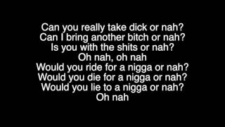 Ty Dolla $ign - Or Nah ft. The Weeknd, Wiz Khalifa &amp; DJ Mustard (lyrics)