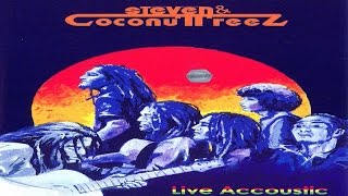 Steven & Coconuttreez - Live Acoustic