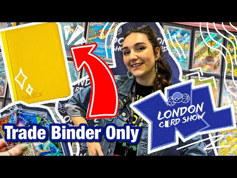 Using only my Trade Binder at London Cards Show XL | Pokemon Cards