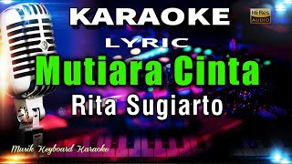 Download lagu Mutiara Cinta Karaoke Tanpa Vokal... mp3