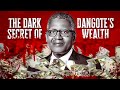 The Dark Secret Of Dangote's Wealth                               #dangote #dangoterefinery #nigeria