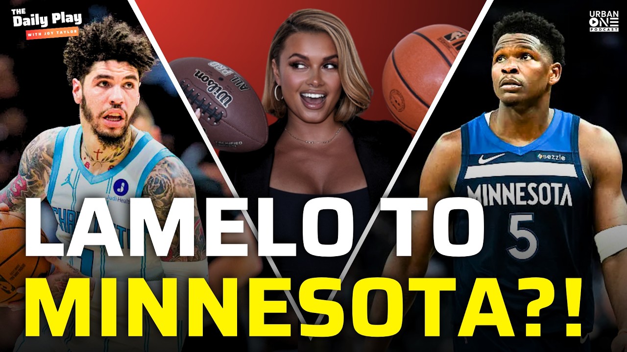LaMelo to the Wolves?! This Could Be Huge + More NBA Sports News