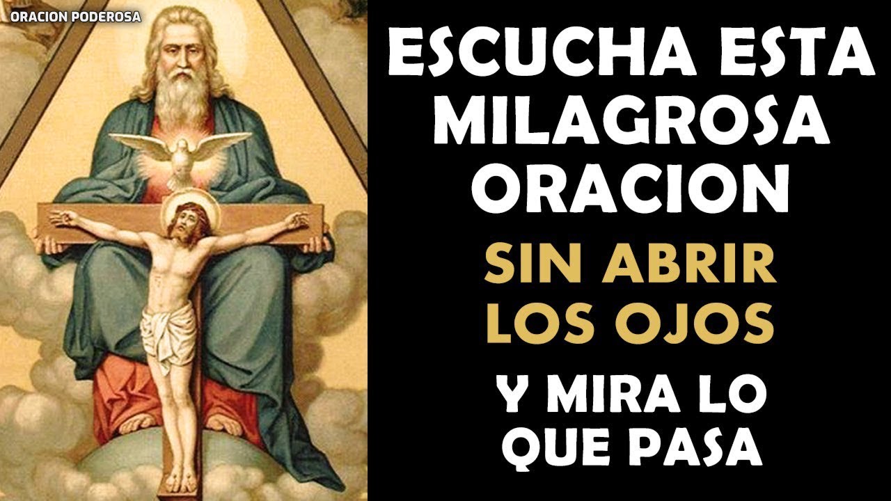 Escucha esta milagrosa oración sin abrir los ojos y mira lo que pasa