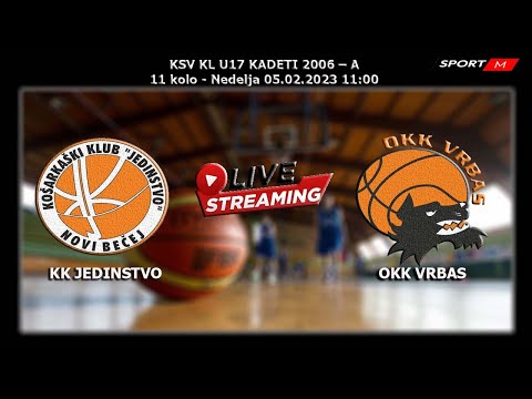 KK JEDINSTVO - OKK VRBAS  KSV KL U17 KADETI 2006 – A