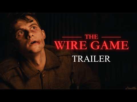 THE WIRE GAME - Official Trailer | WW1 Thriller Short Film
