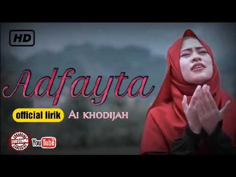 Sholawat merdu 2021(adfayta)ai khodijah