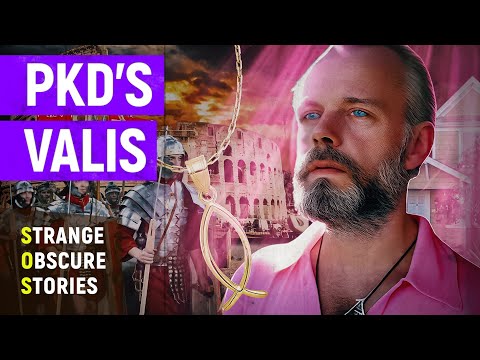 Decoding Philip K. Dick's VALIS: A Mind-Bending Journey | 4K (SOS)