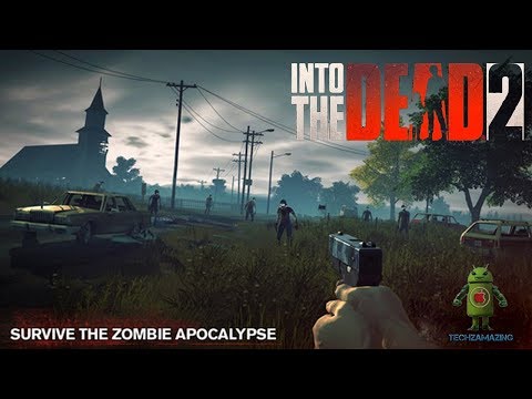 INTO THE DEAD 2 GAMEPLAY - iOS / Android - PART 1 - YouTube