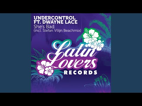 She's Bad (Stefan Vilijn Beachmix)