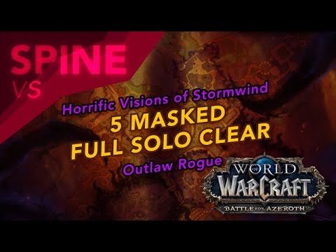 5 MASK FULL SOLO CLEAR • Horrific Vision of Stormwind • Outlaw Rogue