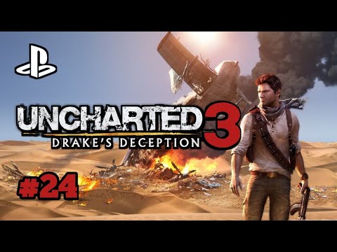 UNCHARTED 3 Remastered Part24 (Stowaway)