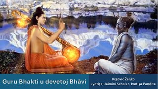 Guru Bhakti u devetoj Bhavi - Željko Krgović