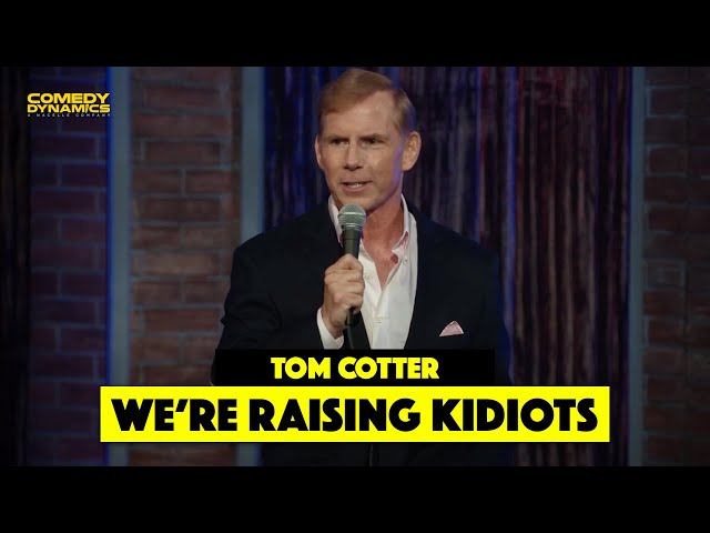 We're Raising Kidiots