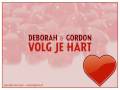 Deborah & Gordon - Volg je hart