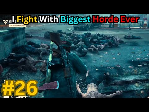 Days Gone | Zombies Survival 4k Gameplay Walkthrough Part 26 | -No Commentary