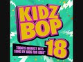 Kidz Bop Kids-All The Right Moves