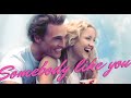 Andie & Ben|somebody like you|How to Lose a Guy in 10 Days|Matthew McConaughey&Kate Hudson