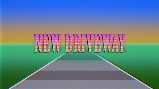 NEW DRIVEWAY (FULL LENGTH)