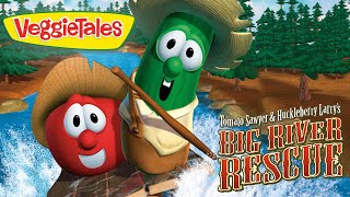 VeggieTales | Huckleberry Larry&#39;s Big River Rescue  | A Lesson in Helping Others