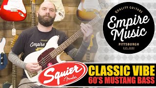 Video thumbnail for Squier Classic Vibe 60's Mustang Bass - EMPIRE MUSIC by Empire Music