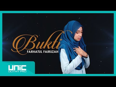 FARHATUL FAIRUZAH - BUKTI (OFFICIAL LYRIC VIDEO) ᴴᴰ