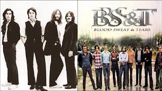 BLOOD SWEAT &amp; TEARS - Got To Get You Into My Life (Lennon/McCartney) 1975