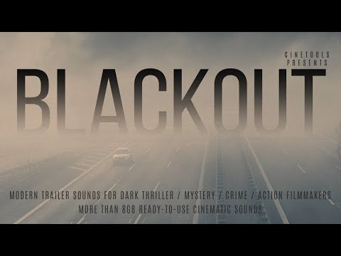 Blackout by Cinetools | Cinematic Sound FX & Samples