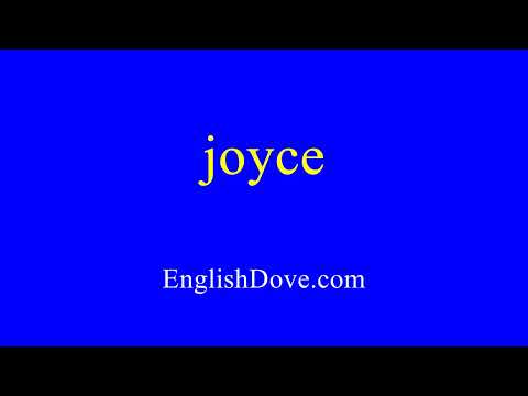 How to pronounce joyce in American English