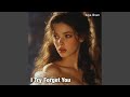 I Try Forget You