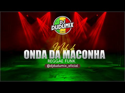 🇯🇲🔥 MELO DE ONDA DA MACONHA REGGAE FUNK #reggae #reggaeparedao #reggaefunk #reggaeremix