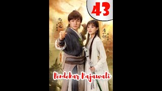Download lagu Pendekar Rajawali 43  [ Sub Indonesia ] mp3