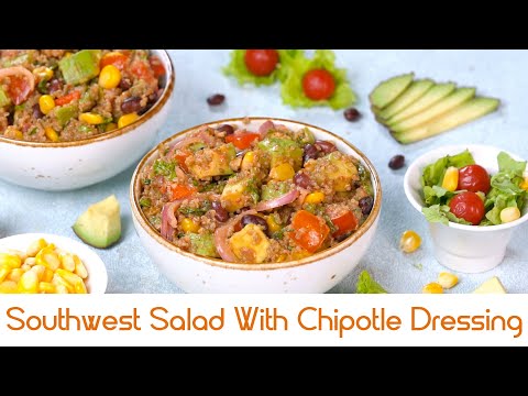 Southwest Salad With Chipotle Dressing / साउथ वेस्ट सैलड विद् चिपोटले ड्रैसिंग