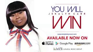 You Will Win' by Jekalyn Carr Live Performance  Official Video