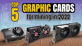 Top 5 Graphic Cards for Mining
