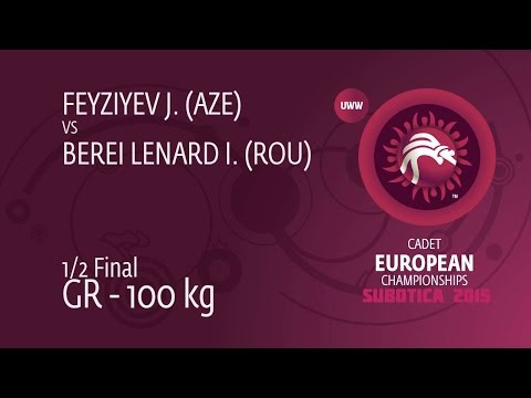 1/2 GR - 100 kg: J. FEYZIYEV (AZE) df. I. BEREI LENARD (ROU) by TF, 8-0