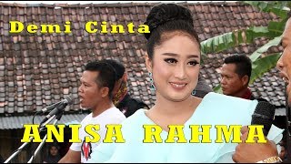 Download lagu Demi Cinta ANISA RAHMA NEW DUTA Music NGK Audio Krangkong Cah TeamLo Punya mp3