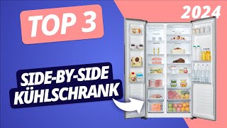 Der BESTE SIDE-BY-SIDE KÜHLSCHRANK 2024 | TOP 3 Modelle im VERGLEICH