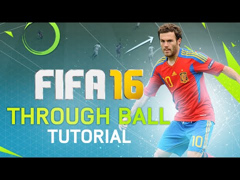 FIFA 16 PASSING TUTORIAL! HOW TO ATTACK WITH THROUGH BALLS! BEST FIFA GUIDE!