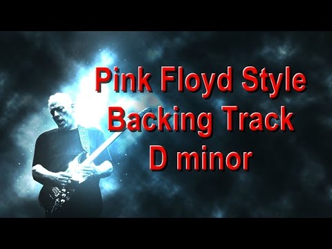 Pink Floyd style backing track in D minor