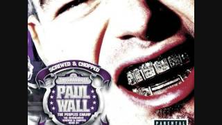 Paul Wall- Just Paul Wall- The People&#39;s Champ Chopped &amp; Screwed 2005