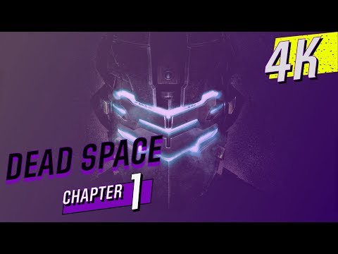 [4K 60] DEAD SPACE 2 (Zealot Mode) - Walkthrough Pt.1 - No Commentary