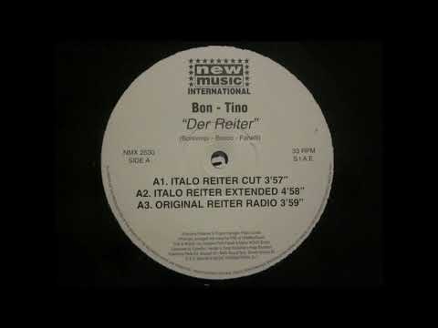 Bon-Tino - Der Reiter (Italo Reiter Cut)