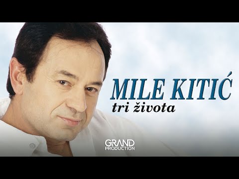 Mile Kitic - Helena - (Audio 1999)