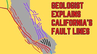 Geologist Explains California’s Earthquakes & Fault Lines