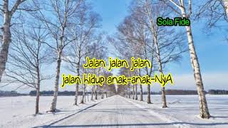 Download lagu LAGU ROHANI - DALAM PERJALANAN HIDUP INI (Hanya Tuhan yang paling mengerti) mp3