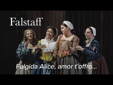 Fulgida Alice, amor t’offro... – FALSTAFF Verdi – Opera di Firenze - Maggio Musicale Fiorentino